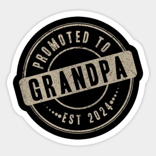 Promoted To Grandpa - Grandfather Est 2024 Sticker